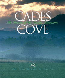 Cades Cove - The Dream Of THhe Smoky Mountains - Photos By Bill Lea
