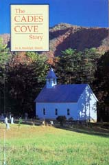 The Cades Cove Story by Randolph Shields